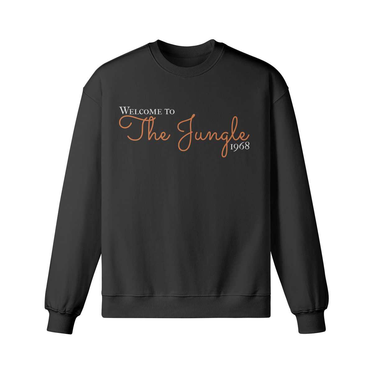 Welcome to The Jungle Black Crewneck