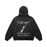 Call Me on Brown Street Black Hoodie