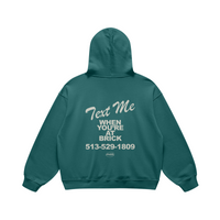 Text Me at Brick Blueish Green Hoodie