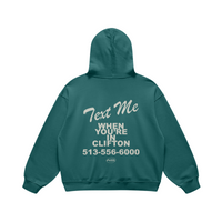 Text Me in Clifton Blueish Green Hoodie